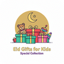Eid Gifts for Kids – Special Collection